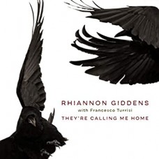 RHIANNON GIDDENS-THEY'RE CALLING ME HOME (LP)