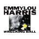 EMMYLOU HARRIS-WRECKING BALL (2CD)