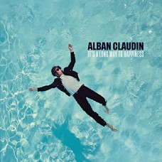 ALBAN CLAUDIN-IT'S A LONG WAY TO.. (CD)