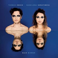 THOMAS & VASSILENA ENHCO-BACH MIRROR (2LP)