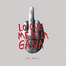 DANI MARTIN-LO QUE ME DE LA GANA (LP)