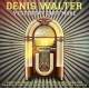 DENIS WALTER-YESTERDAY ONCE MORE (CD)
