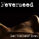 FEVERSEED-LET YOURSELF DOWN -EP- (CD)