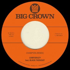 LIAM BAILEY-CHAMPION /.. -REMIX- (7")