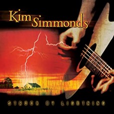 KIM SIMMONDS-STRUCK BY LIGHTNING (CD)