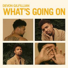 DEVON GILFILLIAN-WHAT'S GOING ON (LP)