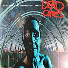 FUTURE SOUND OF LONDON-DEAD CITIES -REISSUE- (2LP)