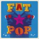 PAUL WELLER-FAT POP (VOLUME 1) -INDIE- (LP)
