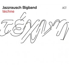 JAZZRAUSCH BIGBAND-TECHNE (CD)