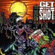 GET THE SHOT-PERDITION -COLOURED- (LP)