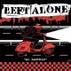 LEFT ALONE-MI BARRIO (7")
