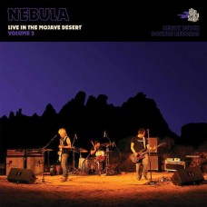 NEBULA-LIVE IN THE MOJAVE.. (LP)