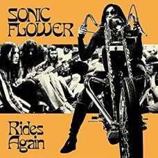 SONIC FLOWER-RIDES AGAIN -COLOURED- (LP)