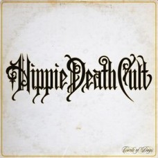 HIPPIE DEATH CULT-CIRCLE OF DAYS (LP)