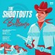 SHOOTOUTS-BULLSEYE (CD)