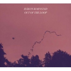 HAKON KORNSTAD-OUT OF THE LOOP (CD)