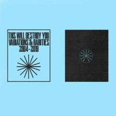 THIS WILL DESTROY YOU-VARIATIONS &.. -COLOURED- (LP)
