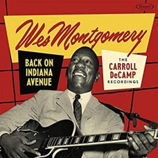 WES MONTGOMERY-BACK ON.. -DELUXE- (2CD)