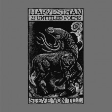 STEVE VON TILL & HARVESTMAN-23 UNTITLED POEMS (CD)