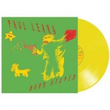 PAUL LEARY-BORN STUPID -COLOURED- (LP)