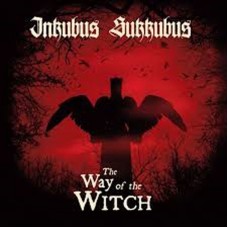 INKUBUS SUKKUBUS-WAY OF THE WITCH (CD)