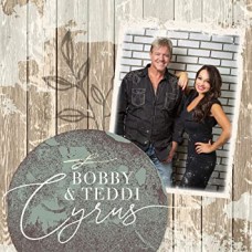 BOBBY & TEDDI CYRUS-BOBBY & TEDDI CYRUS (CD)