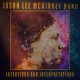 JASON LEE MCKINNEY BAND-INTENTIONS AND.. (CD)