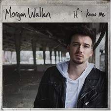 MORGAN WALLEN-IF I KNOW ME (LP)