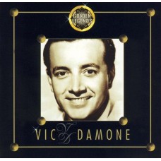VIC DAMONE-GOLDEN LEGENDS (CD)