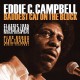 EDDIE C. CAMPBELL-BADDEST CAT ON THE BLOCK (CD)
