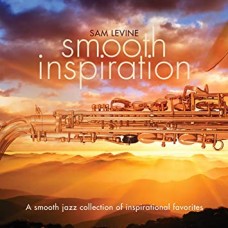 SAM LEVINE-SMOOTH INSPIRATION (CD)