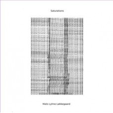 NIELS LYHNE LOKKEGAARD-SATURATIONS (LP)