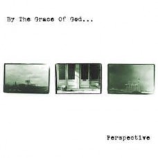 BY THE GRACE OF GOD-PERSPECTIVE (LP)