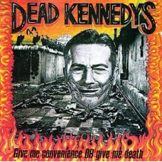 DEAD KENNEDYS-GIVE ME CONVENIENCE OR.. (LP)