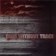 GONE WITHOUT A TRACE-GONE WITHOUT A TRACE (CD)