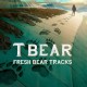 T BEAR-FRESH BEAR TRACKS (CD)