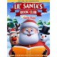 ANIMAÇÃO-LIL SANTA'S BOOK CLUB:.. (DVD)