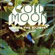 COLD MOON-WHAT'S THE RUSH (LP)