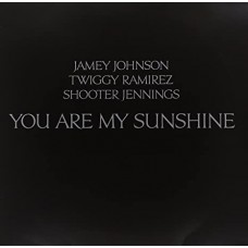 SHOOTER JENNINGS/JAMEY JO-YOU ARE MY SUNSHINE (12")