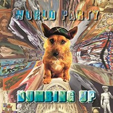 WORLD PARTY-DUMBING UP (2LP)
