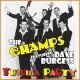 CHAMPS & DAVE BURGESS-TEQUILA PARTY (CD)