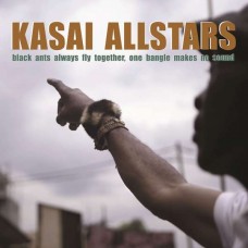 KASAI ALLSTARS-BLACK ANTS ALWAYS FLY.. (LP)