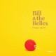 BILL & THE BELLES-HAPPY AGAIN (CD)