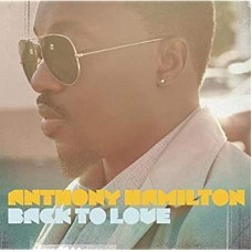 ANTHONY HAMILTON-BACK TO LOVE (CD)