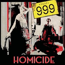 NINE HUNDRED NINETY NINE-HOMICIDE -COLOURED- (7")