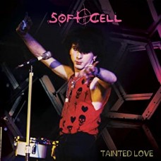SOFT CELL-TAINTED LOVE -COLOURED- (LP)