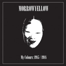 MORROWYELLOW-MY COLOURS:1985-1988 (LP)