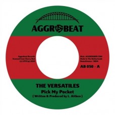 VERSATILES/FREEDOM SINGER-PICK MY POCKET/FREEDOM (7")