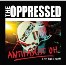 OPPRESSED-ANTIFASCIST OI! - LIVE.. (CD)