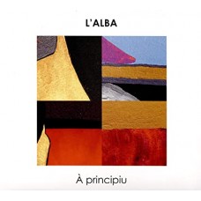 L'ALBA-A PRINCIPIU (CD)